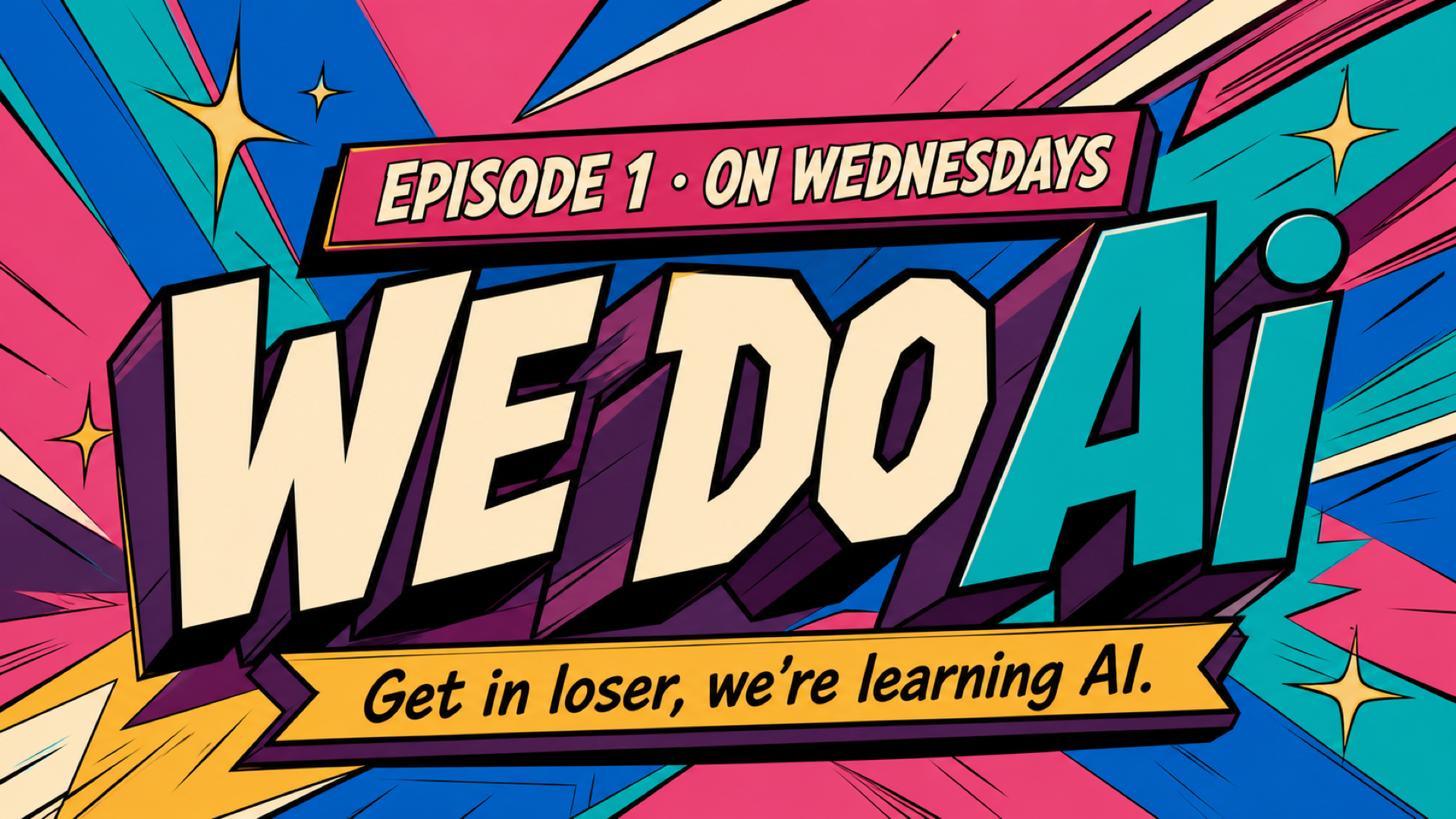 Episode 1 · On Wednesdays We Do AI